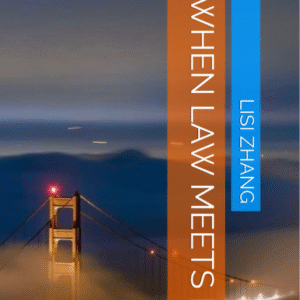 When Law Meets Life: Stories and Lessons from Real-Life Legal Battles - Book 1 (eBook)