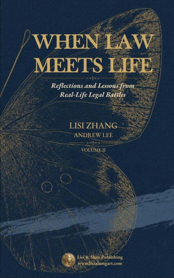 When Law Meets Life: Stories and Lessons from Real-Life Legal Battles - Volume II (eBook)